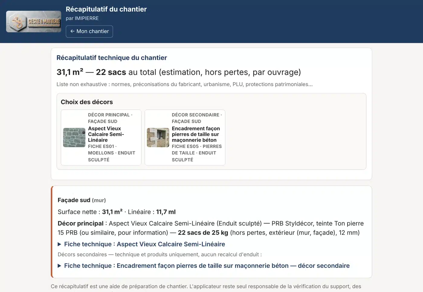 Récapitulatif de chantier GESTE & MATIÈRE avec surface, nombre de sacs d'enduit et décors choisis